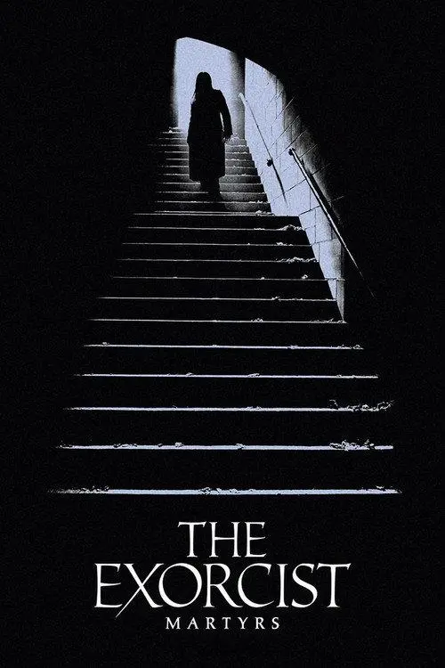 The Exorcist: Martyrs